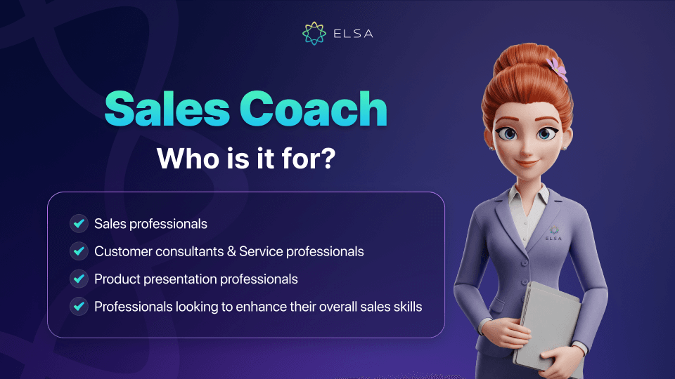 Sales Coach is designed for professionals across a range of roles in global business environments.