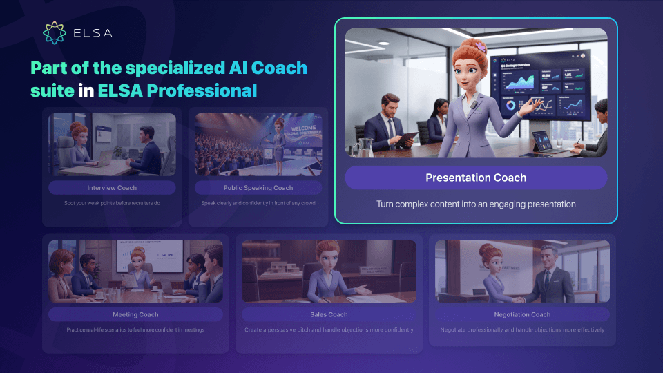 Presentation Coach is a specialized AI presentation coach included in the ELSA Professional plan.