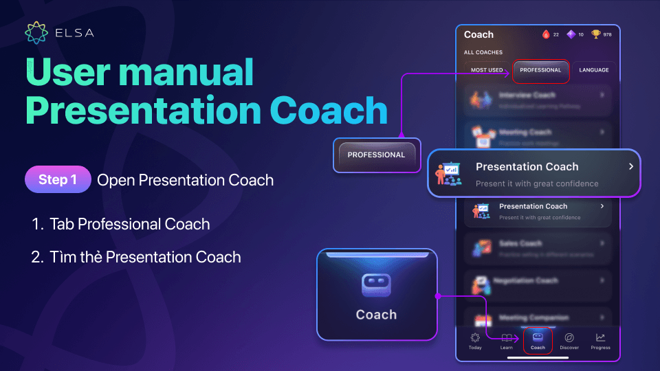 Open the ELSA Speak app and select Presentation Coach.