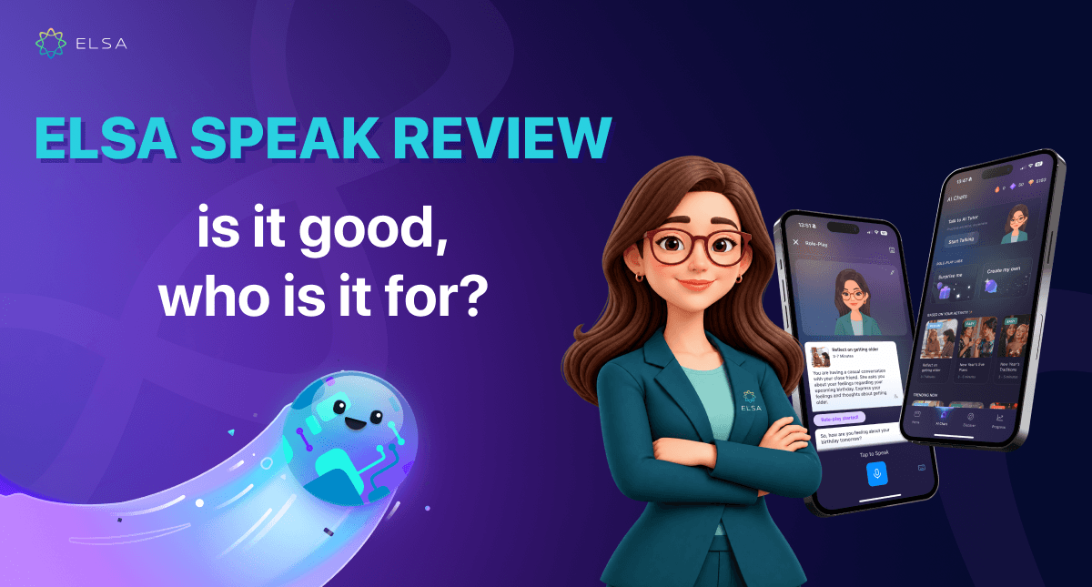 ELSA Speak review: Is it good, who is it for?