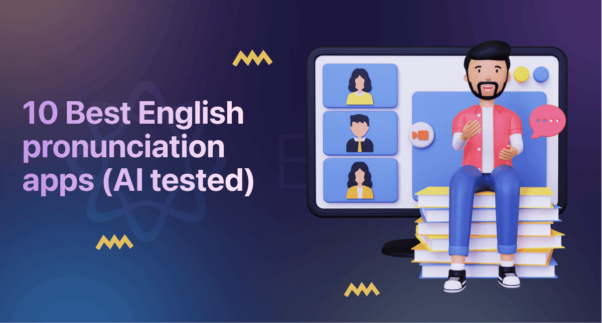 10 Best English pronunciation apps (AI tested)