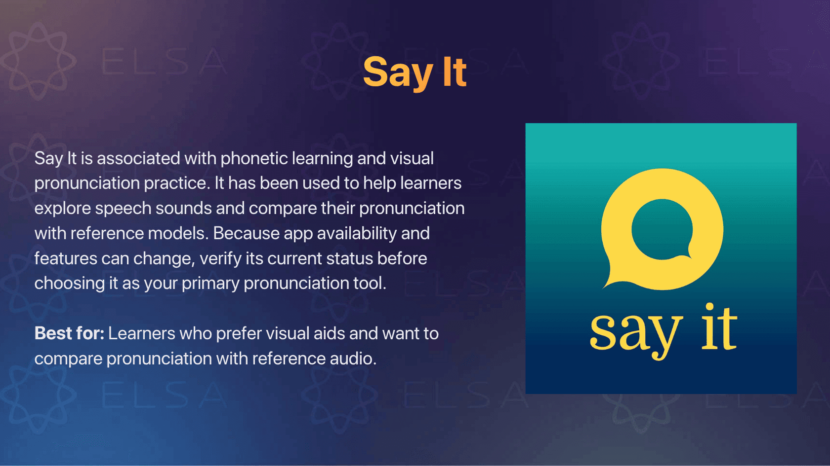 Say It is an English pronunciation app associated with phonetic learning and visual pronunciation practice.