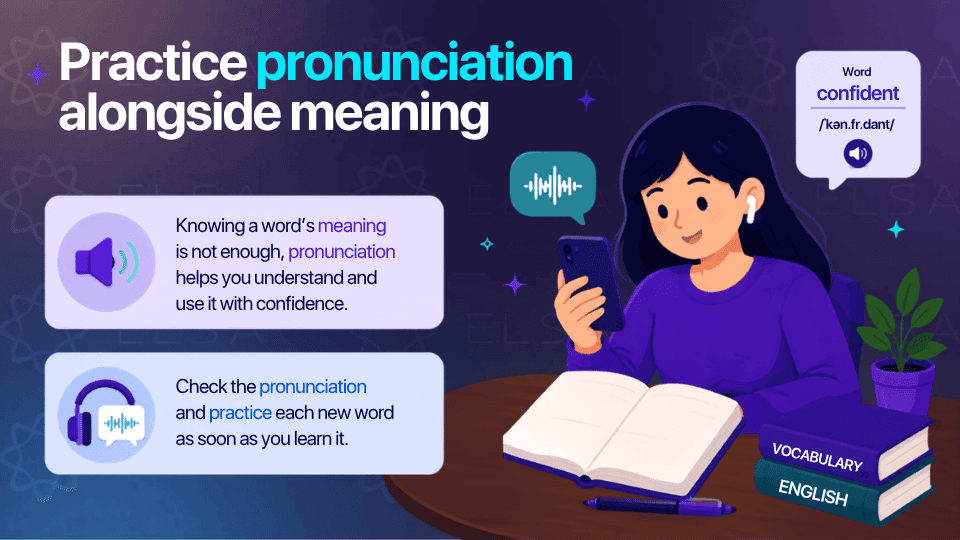 Practice pronunciation alongside the word's meaning