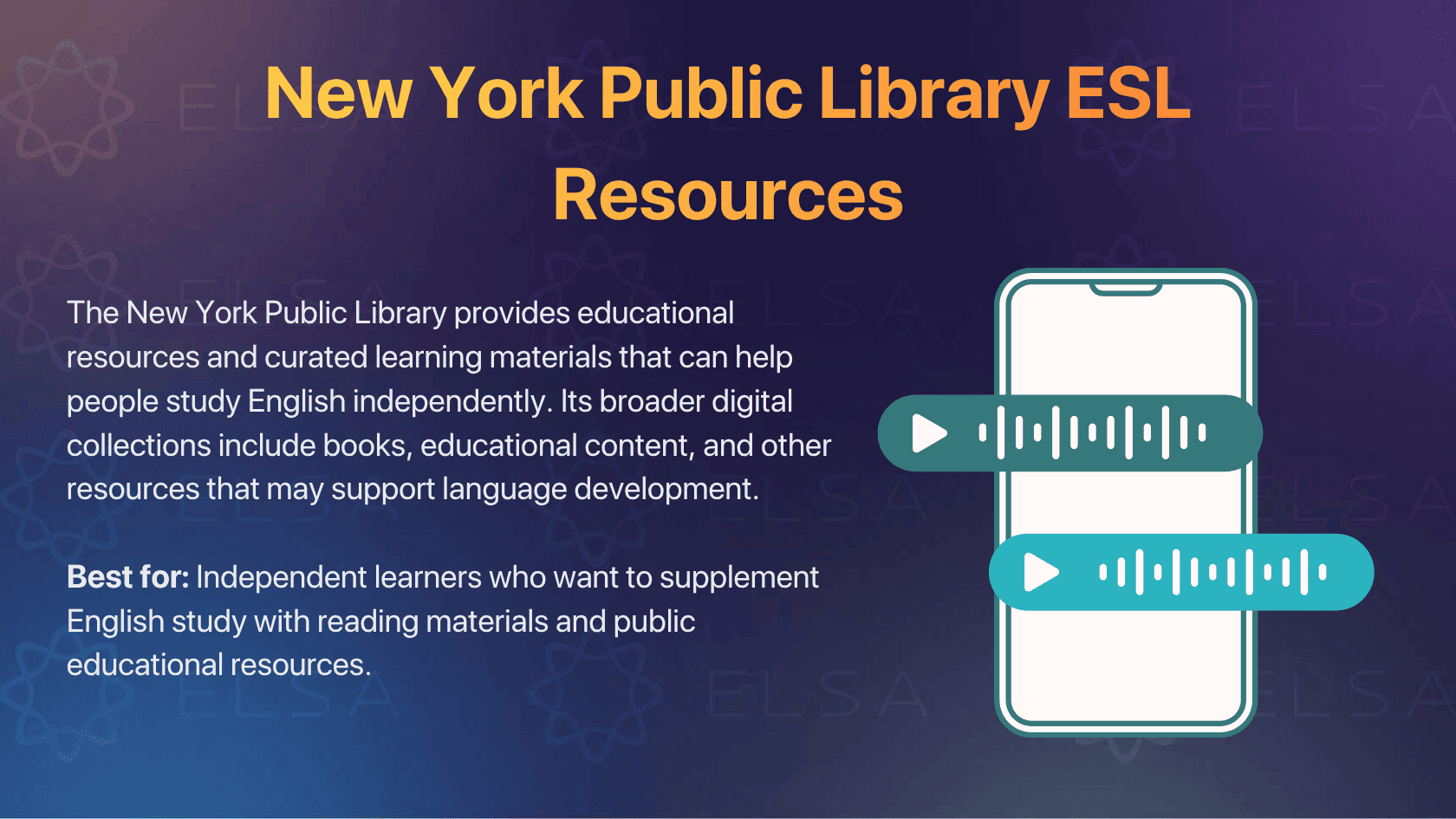 New York Public Library ESL Resources: Best for free English-learning materials