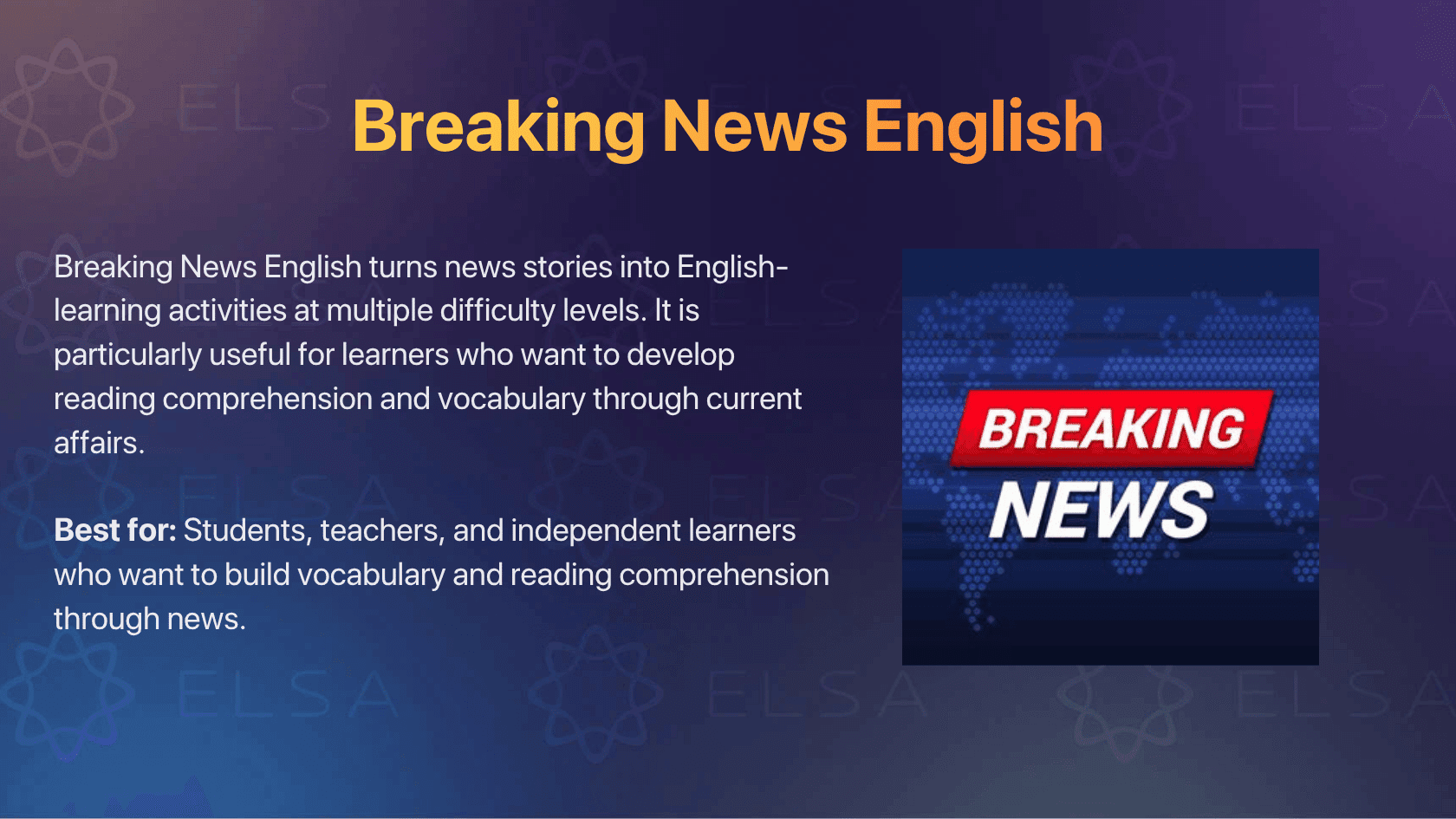 Breaking News English: Best for news-based reading and listening practice