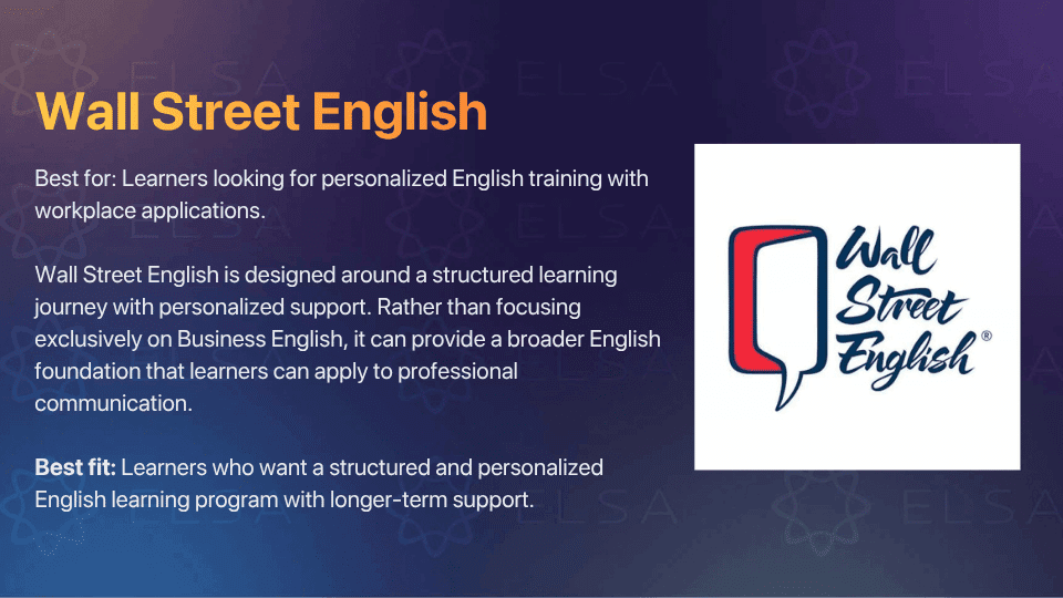 Wall Street English offers personalized business English courses with workplace applications