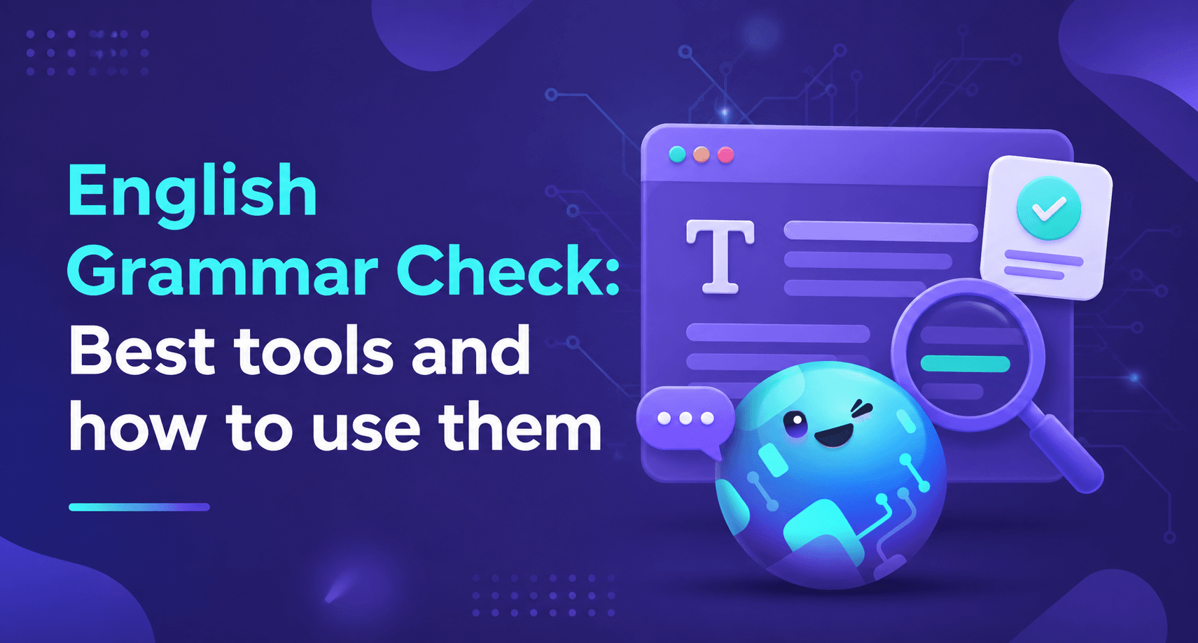 English grammar check: Best tools in 2026 and how to use them 