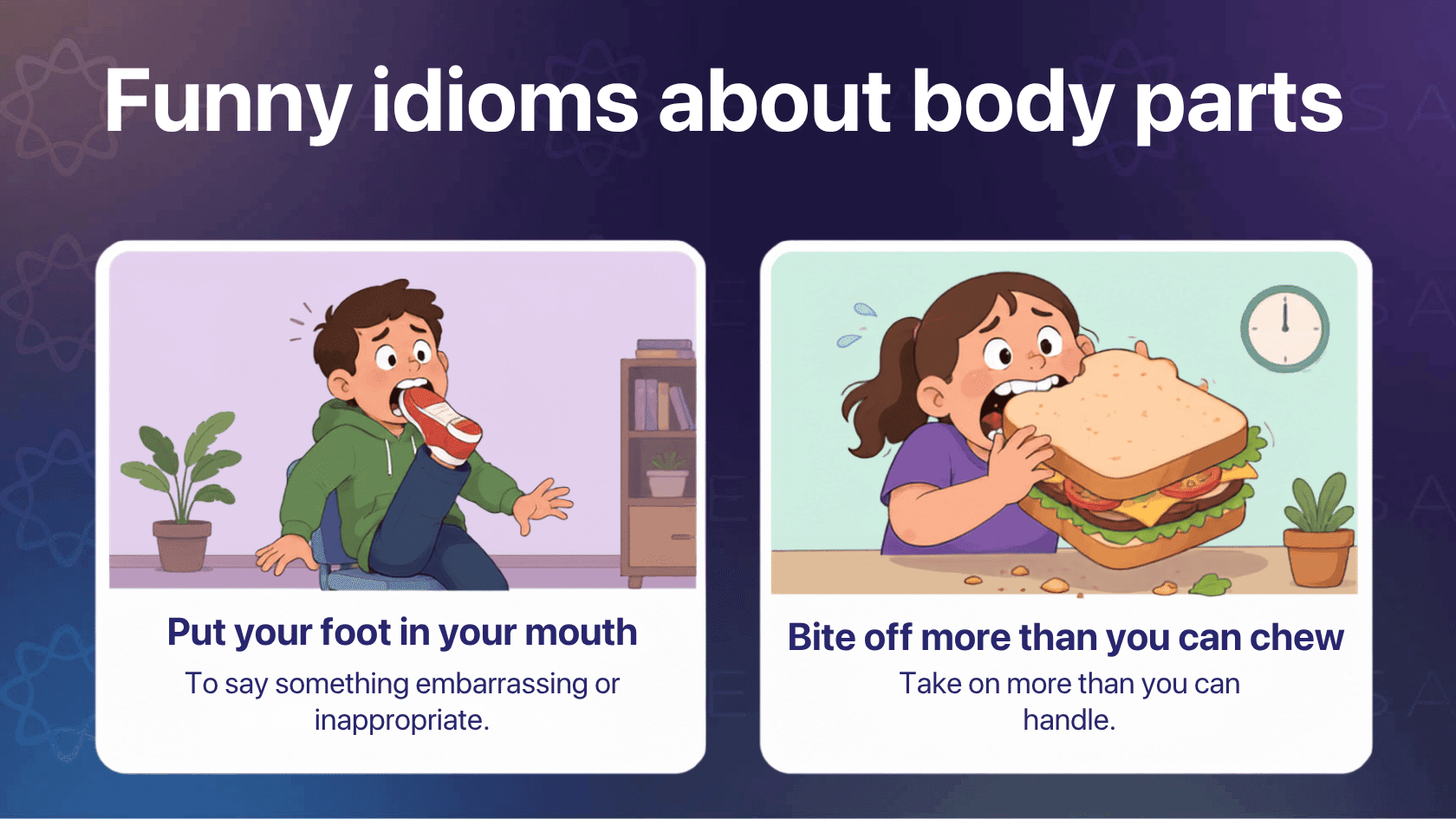 Funny idioms in English about body parts