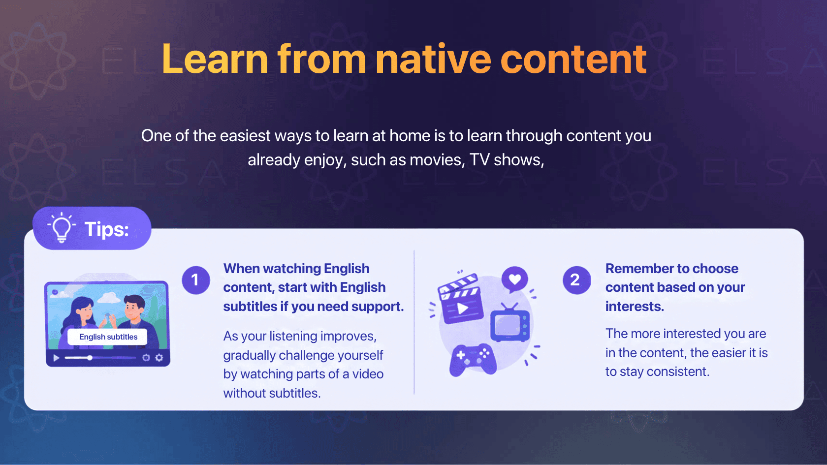 How to learn English speaking: Learn from native content