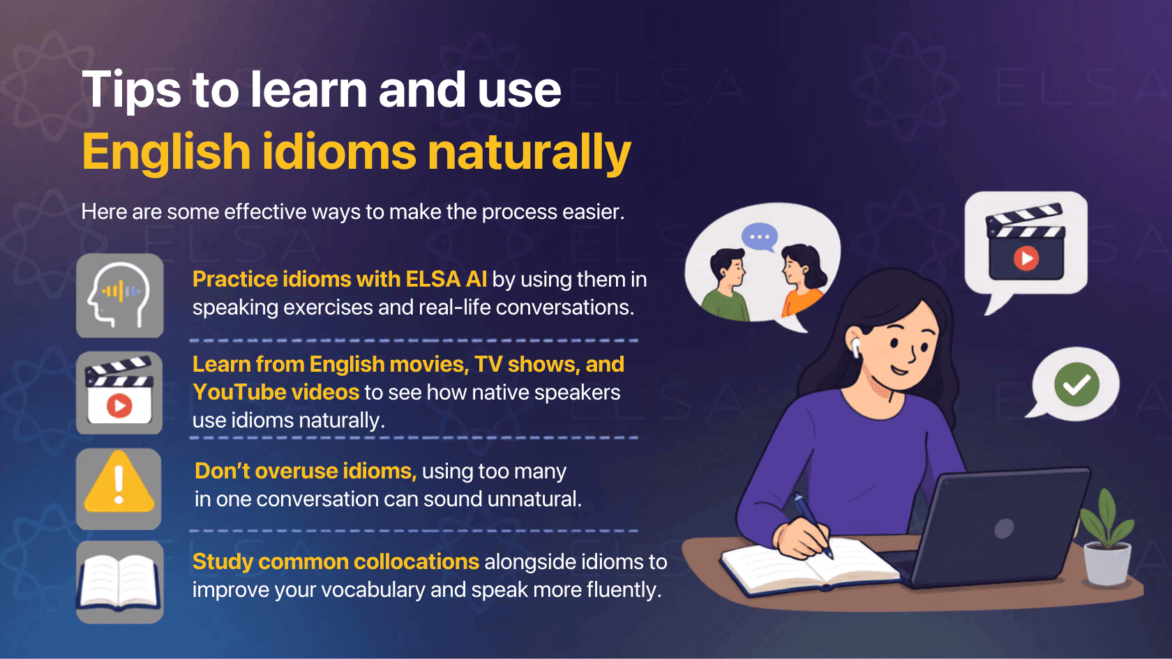Tips to learn and use English idioms naturally