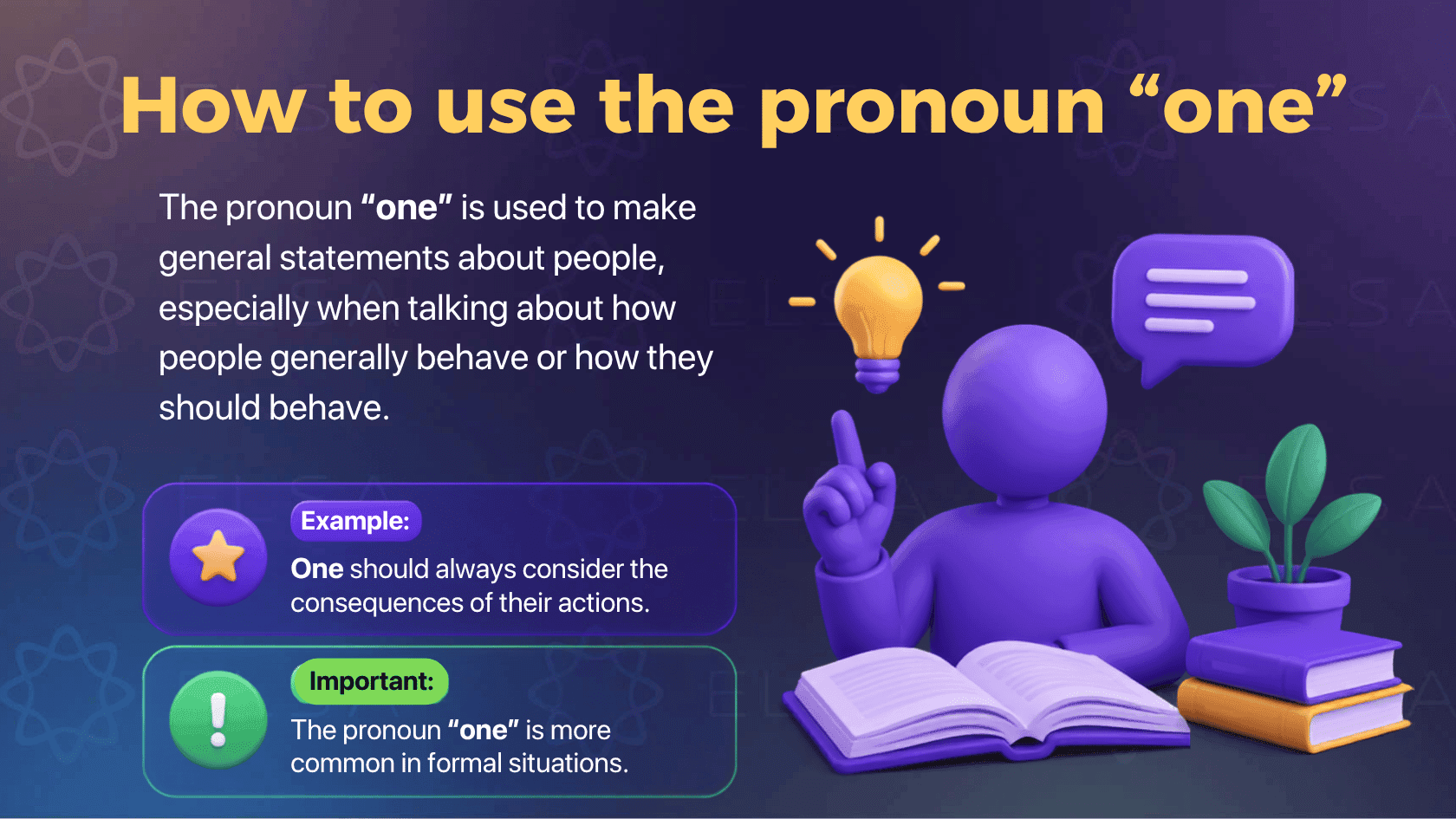 How to use the pronoun "one"