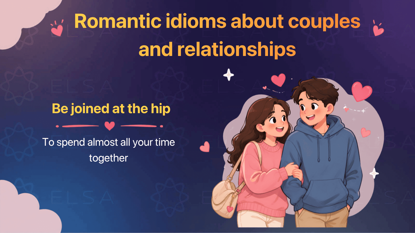 Idioms about love, couples and relationships
