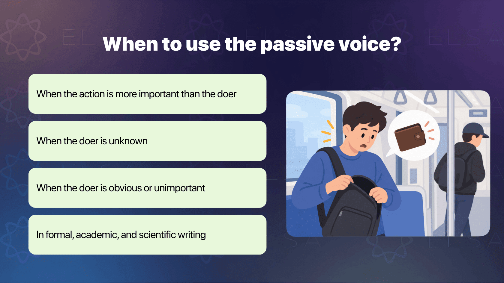When to use the passive voice?