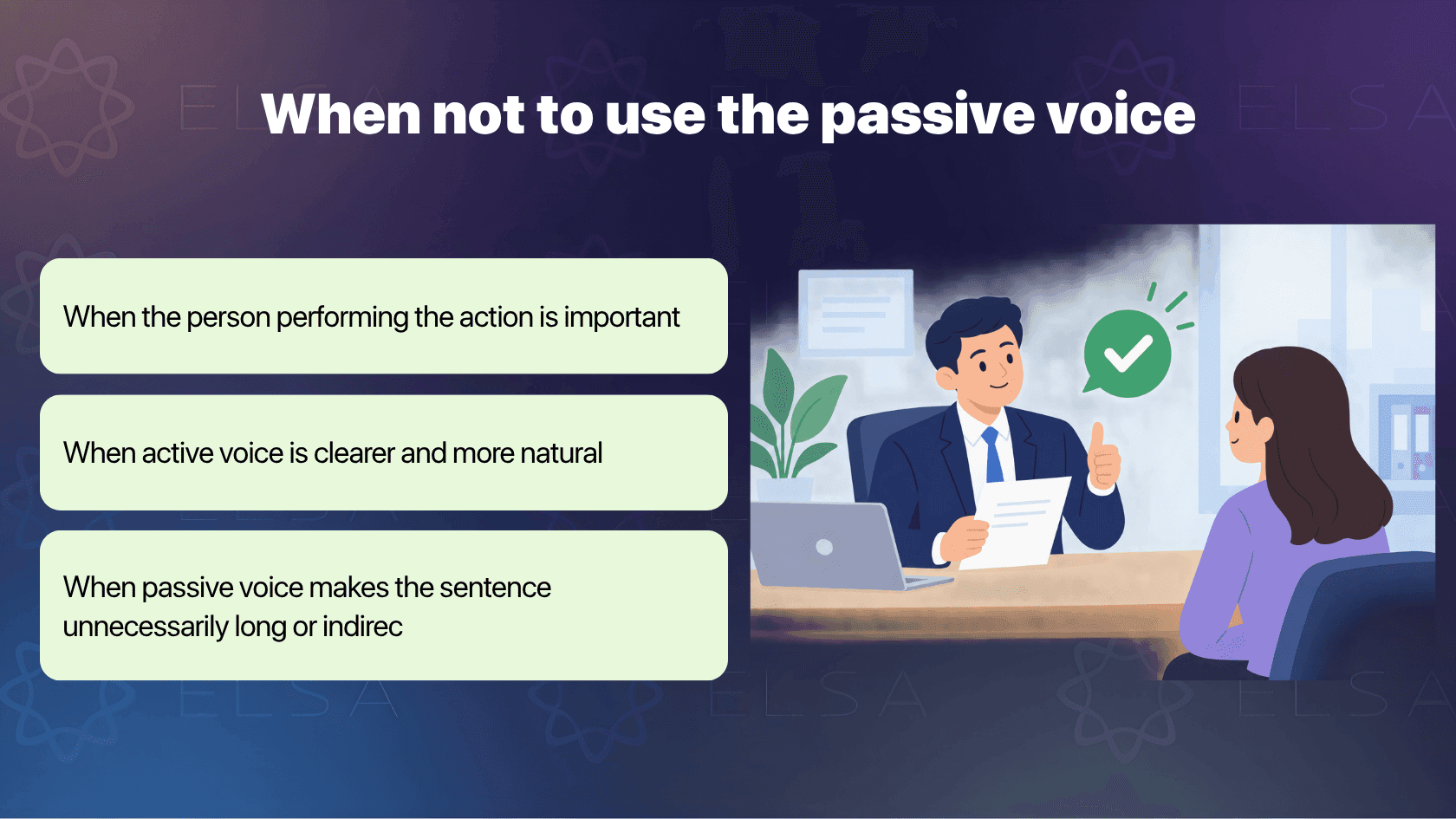 When not to use the passive voice