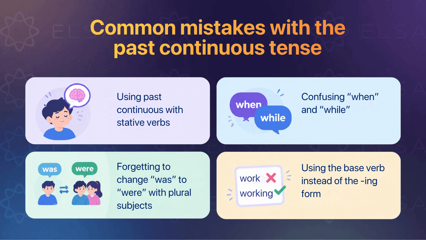 Common mistakes that you should avoid when using the past continuous tense
