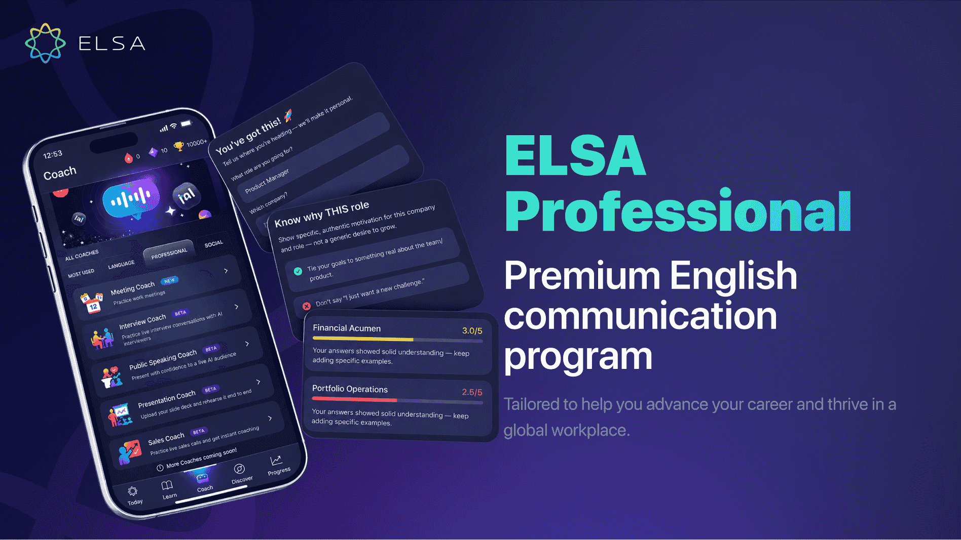 ELSA Professional is an AI-powered English program for global career growth.